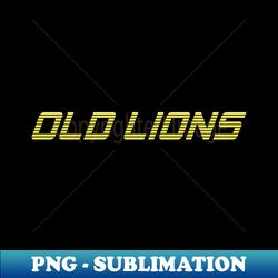 Old Lions - Spring Fever Era Logo - PNG Transparent Digital Download File for Sublimation - Spice Up Your Sublimation Projects