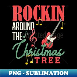 Rockin around the Christmas Tree Guitar Pyjamas - High-Resolution PNG Sublimation File - Bring Your Designs to Life
