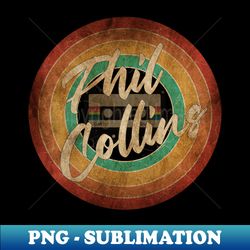 Phil Collins Vintage Circle Art - Retro PNG Sublimation Digital Download - Boost Your Success with this Inspirational PNG Download