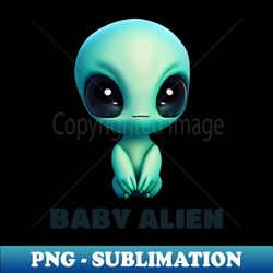 BABY ALIEN - High-Resolution PNG Sublimation File - Bring Your Designs to Life