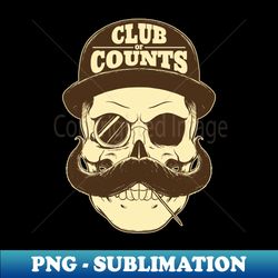 old skull with hat and monocle - modern sublimation png file - spice up your sublimation projects
