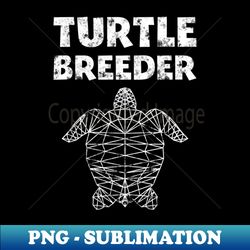 Sea Turtle for Turtle Breeder - Aesthetic Sublimation Digital File - Bold & Eye-catching