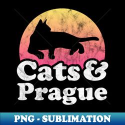 Cats and Prague Gift for Men Women Kids - Digital Sublimation Download File - Perfect for Personalization