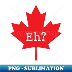 Eh - Decorative Sublimation PNG File - Revolutionize Your Designs