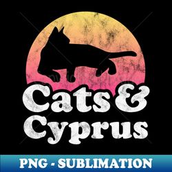 Cats and Cyprus Gift for Men Women Kids - Creative Sublimation PNG Download - Perfect for Creative Projects