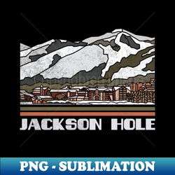 Jackson Hole Ski Resort Alpine Skiing Mountains Winter Outdoor Nature - Modern Sublimation PNG File - Perfect for Sublimation Mastery