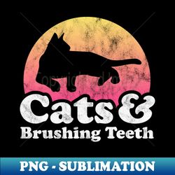 cats and brushing teeth gift - instant png sublimation download - perfect for creative projects