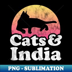 Cats and India Gift for Men Women Kids - PNG Transparent Digital Download File for Sublimation - Revolutionize Your Designs