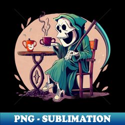 Deaths Coffee Break - Vintage Sublimation PNG Download - Unleash Your Inner Rebellion