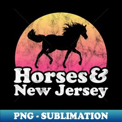 Horses and New Jersey Gift for Horse Lovers - Instant PNG Sublimation Download - Perfect for Creative Projects