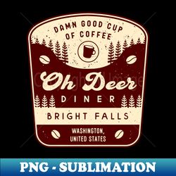 Oh Deer Diner Emblem - High-Quality PNG Sublimation Download - Instantly Transform Your Sublimation Projects