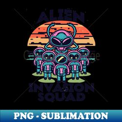 Retro Invasion Alien Invasion Squad Tee - Stylish Sublimation Digital Download - Unleash Your Creativity