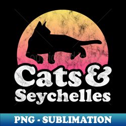 Cats and Seychelles Gift for Men Women Kids - Modern Sublimation PNG File - Capture Imagination with Every Detail