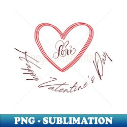 Happy Valentine's Day - Instant PNG Sublimation Download