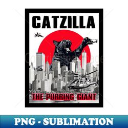 Catzilla The Purring Giant - High-Resolution PNG Sublimation File