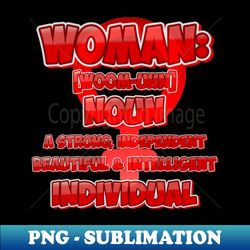 Woman Definition 1 - Special Edition Sublimation PNG File