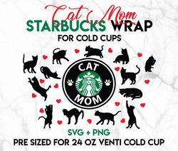 Cat Mom wrap svg, Cat wrap svg, Starbucks wrap Svg, 24oz Cold Cup Svg, Venti Cold Cup Svg, Full Wrap Svg,