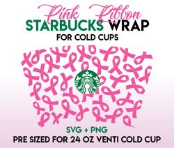 Cancer Wrap svg, Pink ribbon wrap svg, Starbuckswrap Svg, 24oz Cold Cup Svg, Venti Cold Cup Svg, Full Wrap Svg, wrap svg