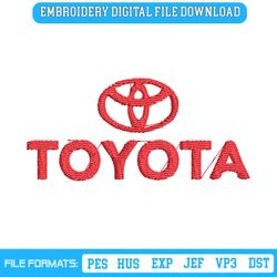 Toyota Logo Embroidery File Embroidery Car Logo Instant Download File