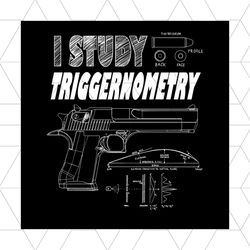 I Study Triggernometry Svg, Trending Svg