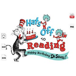Hats Off To Reading, Dr Seuss Svg, Reading Day Svg, Read Svg, Reading Svg, Love Reading Svg, Book Svg, Book Lovers, Dr S