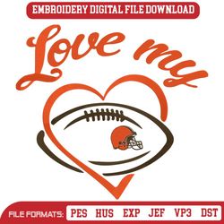 Love My Cleveland Browns Embroidery Design File