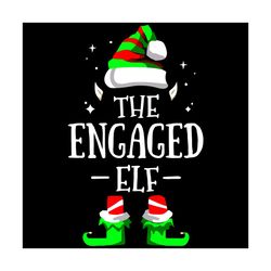 The Engaged ELF Svg, Christmas Svg, Grinch Svg, Mr Grinch Svg, Grinch Christmas Svg, Dr Seuss Svg, The Engaged Svg, Chri
