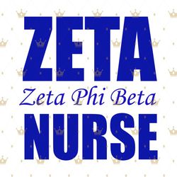 Zeta phi beta nurse, Zeta svg, 1920 zeta phi beta, Zeta Phi beta svg, Z phi B