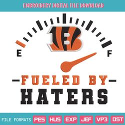 Fueled By Haters Cincinnati Bengals Embroidery Design File