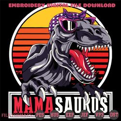 Mamasaurus Svg, Trending Svg, Mama Svg, Mom Svg, Mom T Rex Svg, Dinosaur Svg, Dinosaurus Svg, Mama Dinosaur Svg, Mama T