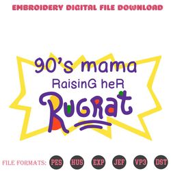 90s Mama Raising Her Rugrat Svg, Trending Svg, Rugrats Svg, Rugrats Animation, Diaper Adventures, Rugrats Theme, TV Seri