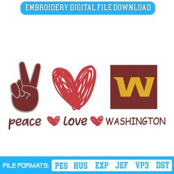Peace Love Washington Commanders Embroidery Design File Download