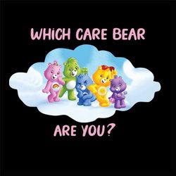 which care bear are you team girl svg, trending svg, care bears svg, care bear girl svg, care bear team svg, bear team s
