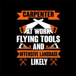 Trending Svg, Carpenter Svg, Woodworkers Svg, Carpentry Svg, Carpenter Chart Svg, Flying Tools Svg, Wood Worker Svg, Woo