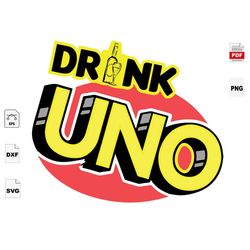 Drink Uno, Uno Svg Birthday, Drink Wine, Drink Lover, Uno Drunk Logo, Uno Shirt Svg, Wine Lover, Wine Svg, Uno Card Svg,