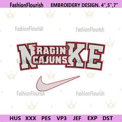 Louisiana Ragin' Cajuns Nike Logo Embroidery Design Download File
