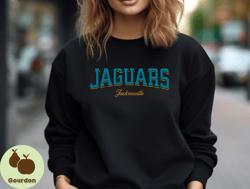 Jacksonville Jaguars Men Shirt NFL Jacksonville Jaguars Football Game Sweatshirt Women NFL Football Sweatshirt Jacksonvi