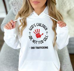 Gods Children Are Not For Sale, Sound of Freedom, Patriotic Hoodie, End Trafficking, Save Our Children, Religious Sweats