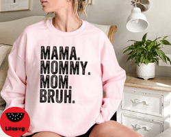 Mama Mom Bruh Shirt, Mothers Day Shirt, Cool Mom TShirt, Motherhood Shirt, New Mom Tee, Best Mom Gift, Gift for Mothers