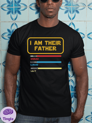 i am their father personalized shirt, dadalorian shirt, fathers day gift, personalized gift for dad, daddy shirt with ki