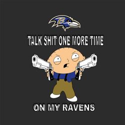 Baltimore Ravens Svg, Sport Svg, Ravens Logo Svg, NFL Team Svg, Talk Shit Svg, One More Time Svg, My Ravens Svg, Cool Bo