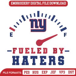 Fueled By Haters New York Giants Embroidery Design File