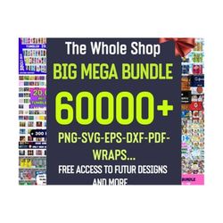 Whole Shop Access & Lifetime Updates, 60000 Images Mega Bundle