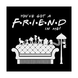 You Got A Friend In Me Shirt Svg, Toy Story Svg, Gift For Friends, Gift For Birthday, Disney, Cricut File, Silhouette, S