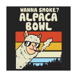 wanna smoke alpaca bowl weed funny cannabis 420 stoner, trending svg, cannabis svg, cannabis gift, cannabis shirt, 420 s