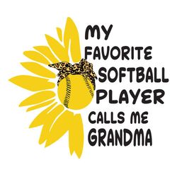 My Favorite Softball Player Calls Me Grandma Svg, Mothers Day Svg, Softball Player Svg, Softball Svg, Softball Grandma S