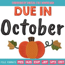 Due In October Pumpkin Embroidery Design Instant Download
