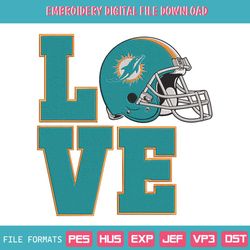 Love Helmet Miami Dolphins Embroidery Design Download File