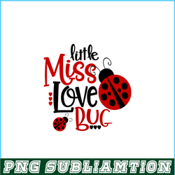 Little Miss Love Bug PNG, Cute Valentine PNG, Valentine Holidays PNG