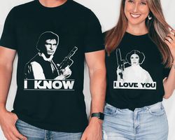 Star Wars I Love You I Know Princess Leia Han Solo Couples Shirts Disney Matching Couples